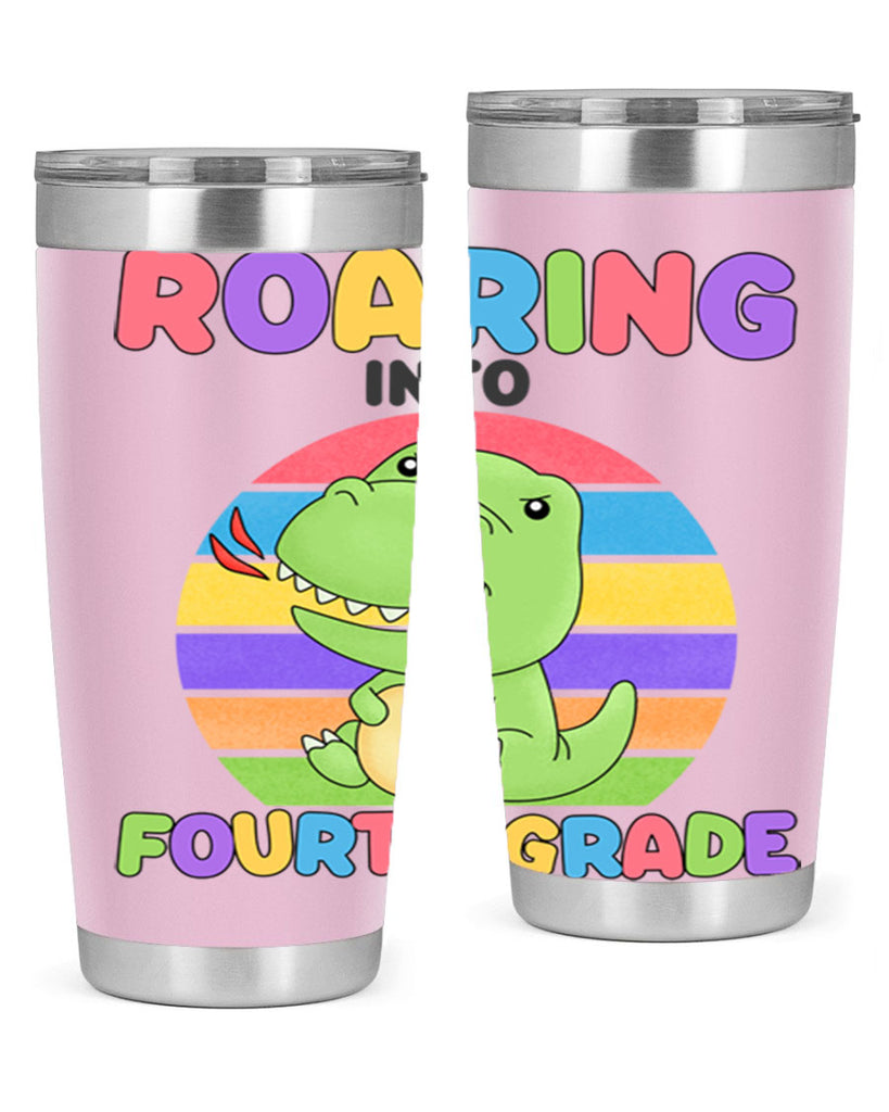 Roaring to 4th Grade Trex 24#- 4th  grade- Tumbler