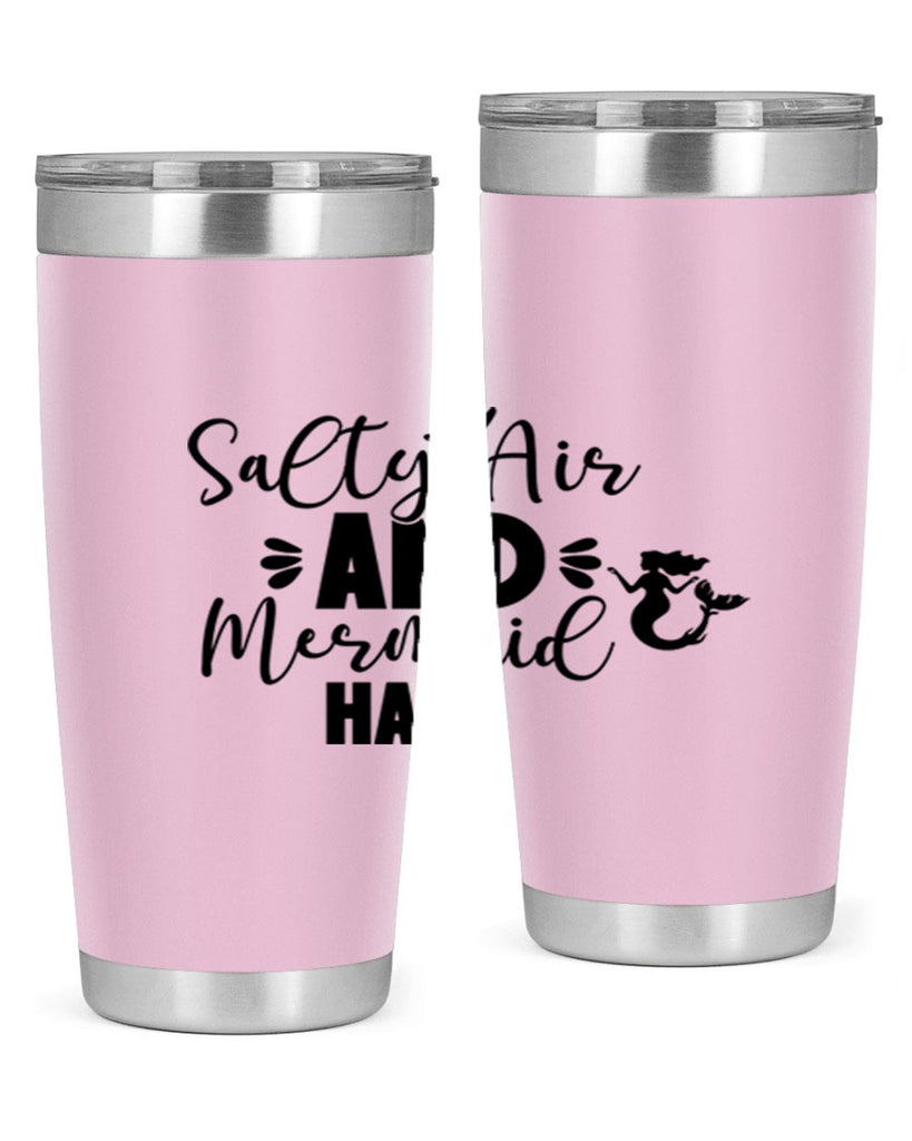 Salty Air And Mermaid Hair 559#- mermaid- Tumbler