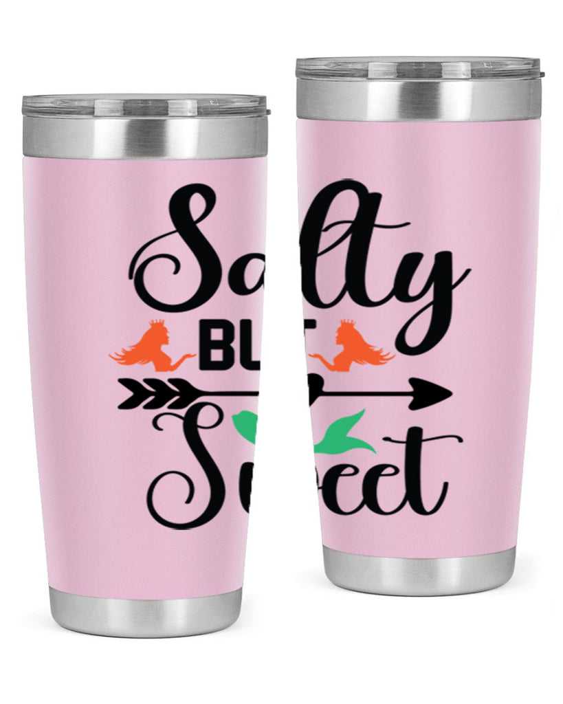 Salty but Sweet 569#- mermaid- Tumbler