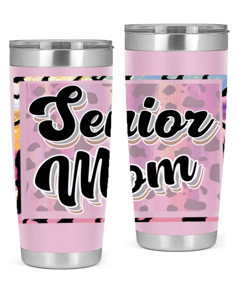 Senior mom 21#- 12th grade- Tumbler