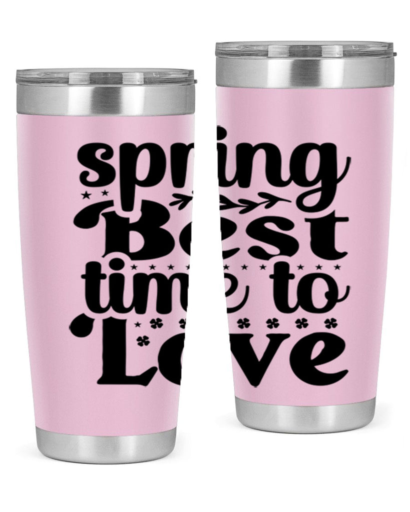 Spring Best Time To Love 410#- spring- Tumbler