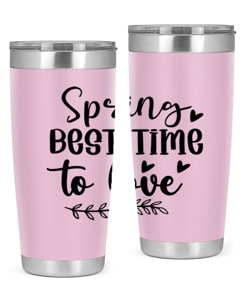 Spring Best Time To Love 415#- spring- Tumbler