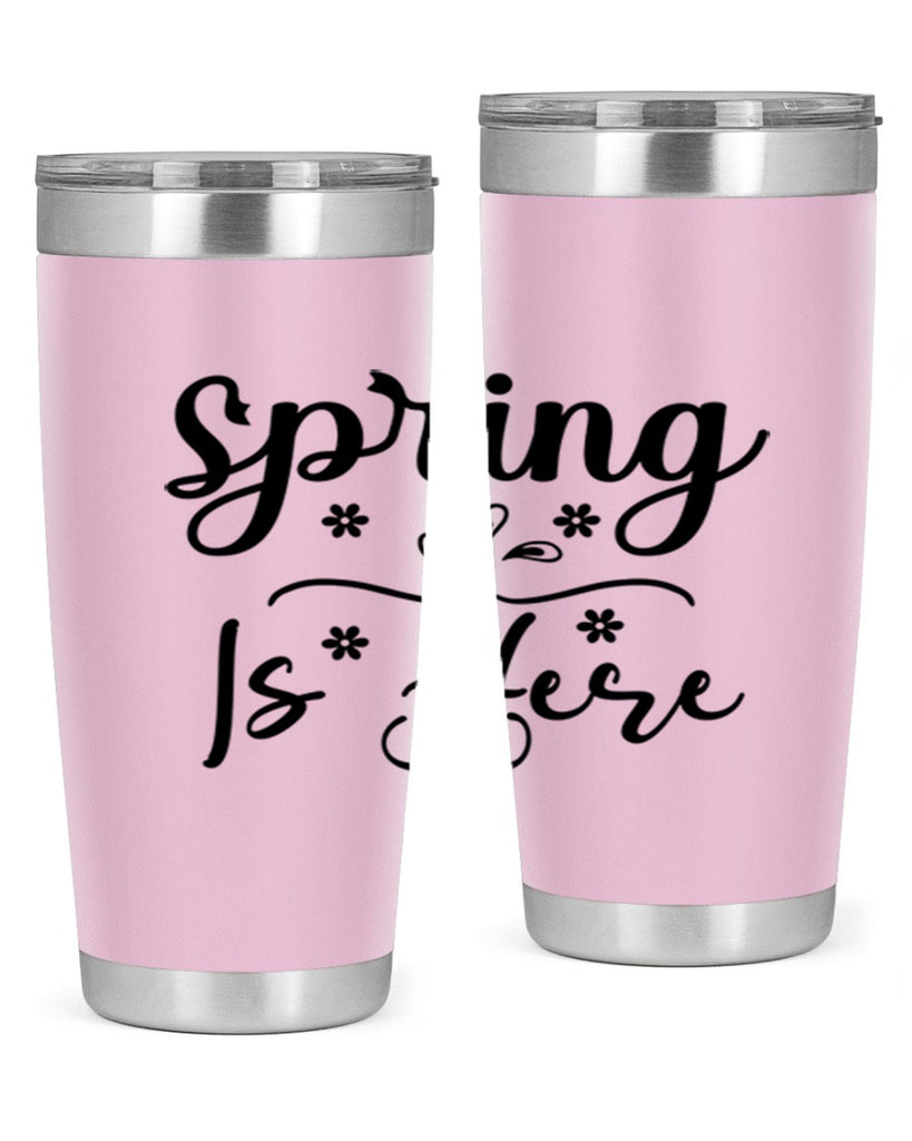 Spring Is Here, 443#- spring- Tumbler