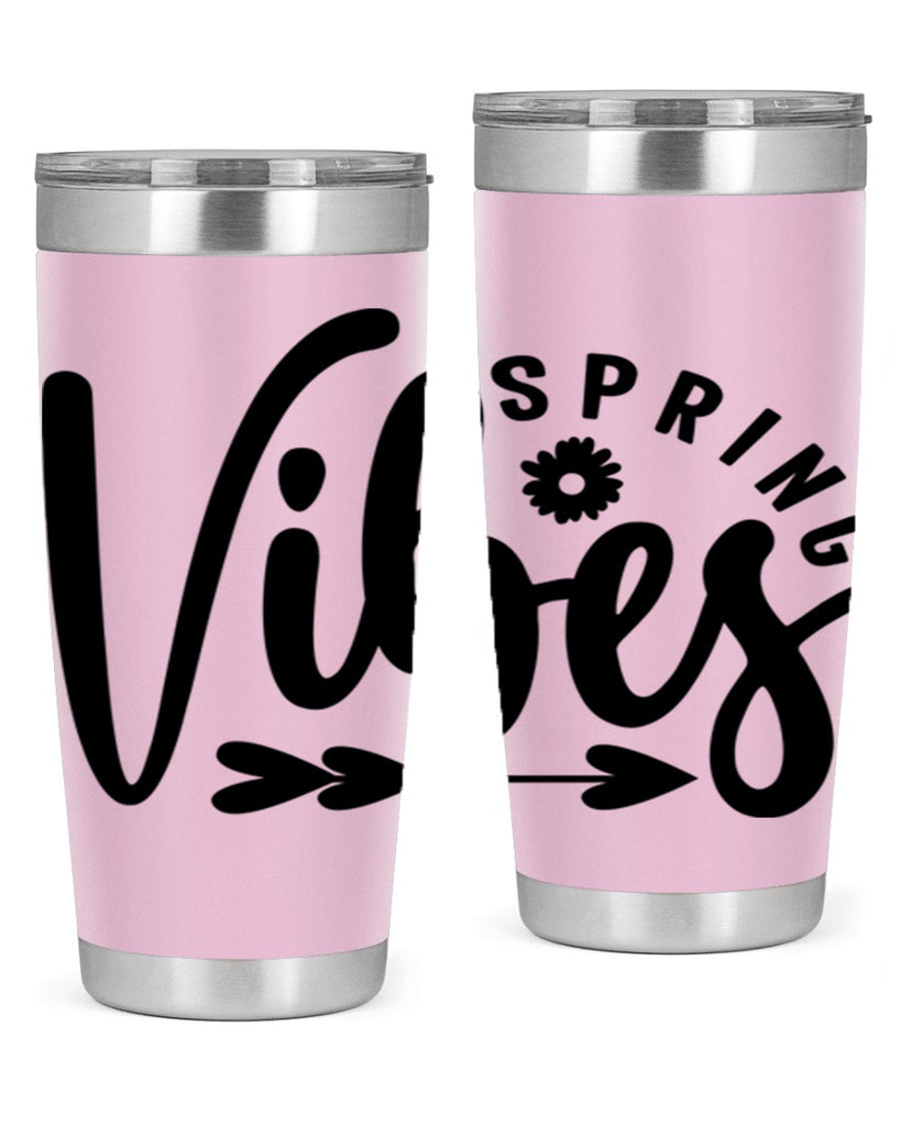 Spring Vibes478#- spring- Tumbler