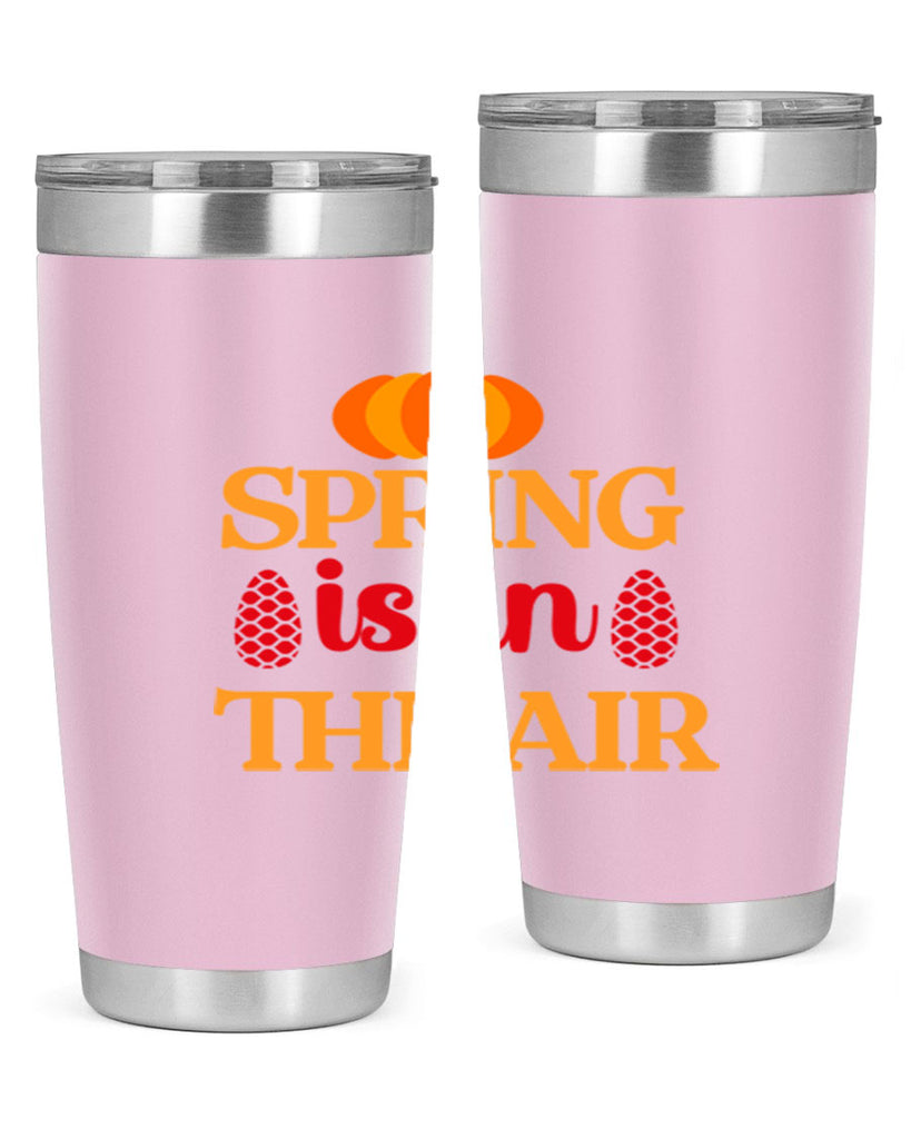 Spring is in the air 466#- spring- Tumbler