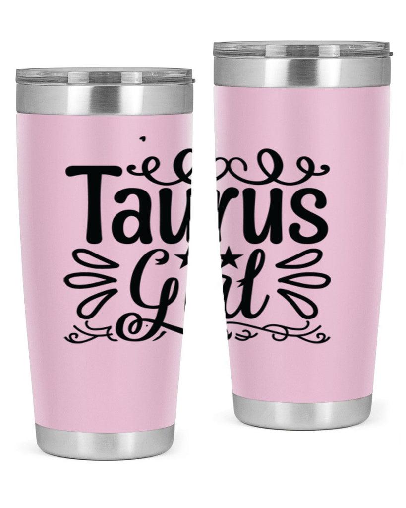 Taurus girl 497#- zodiac- Tumbler