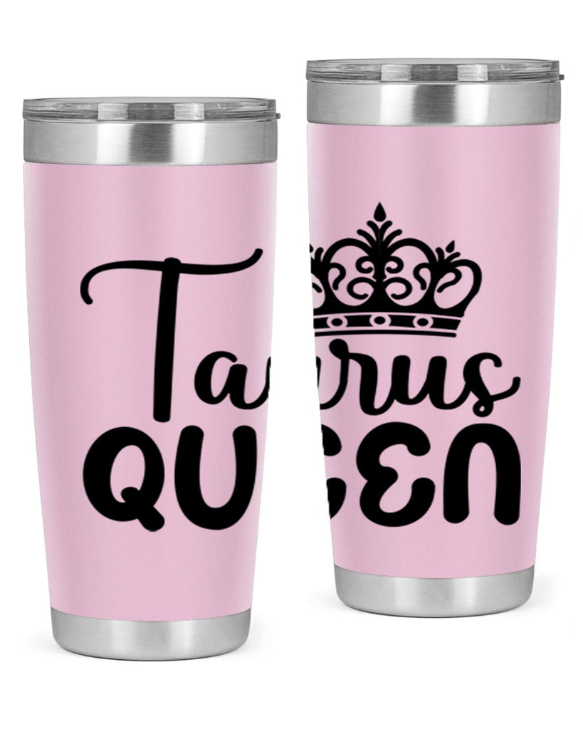 Taurus queen 504#- zodiac- Tumbler