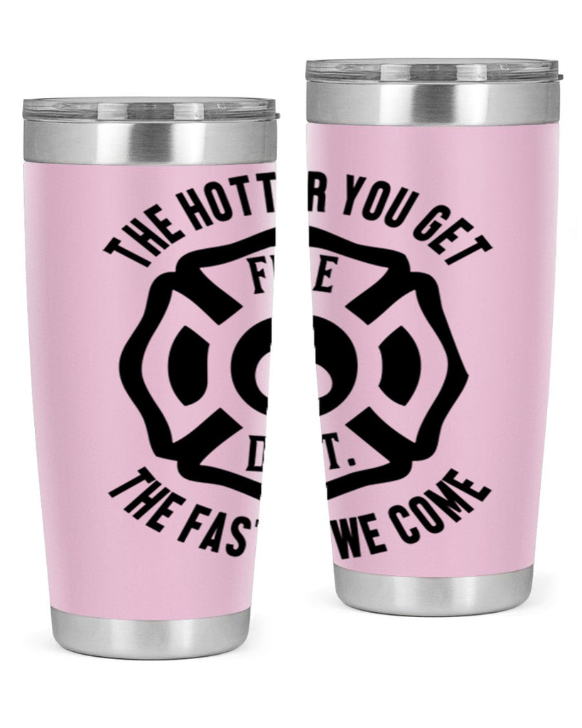 The hotter Style 18#- fire fighter- tumbler