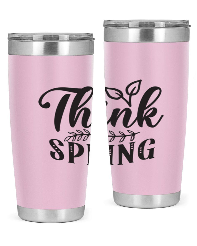 Think spring557#- spring- Tumbler