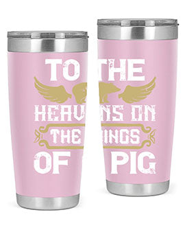 To the heavens on the wings of a pig Style 14#- pig- Tumbler