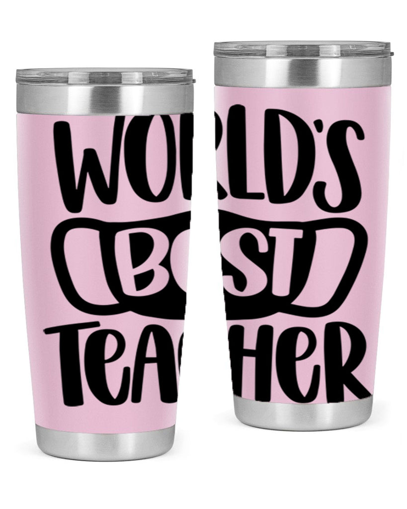 Worlds Best Teacher Style 27#- teacher- tumbler