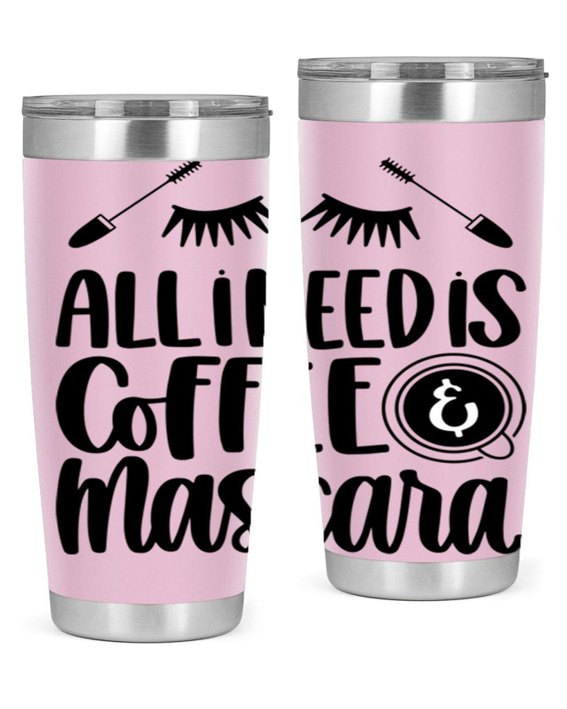 all i need is coffee mascara 189#- coffee- Tumbler