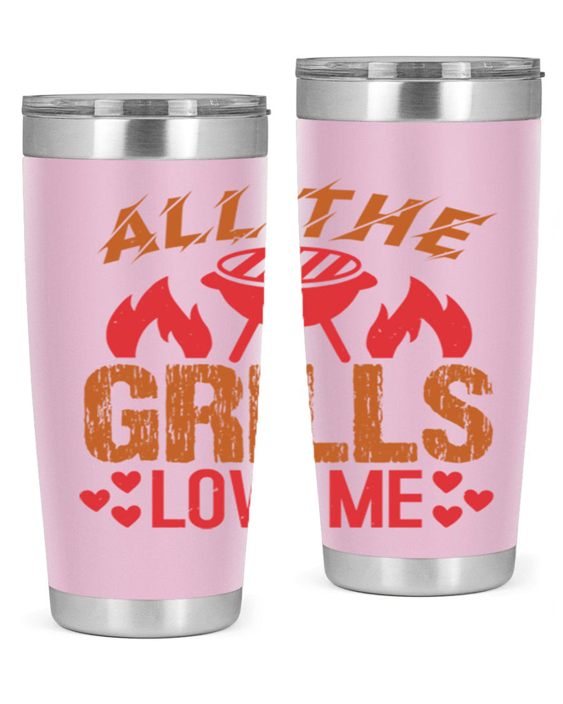 all the grills love me 50#- bbq- Tumbler