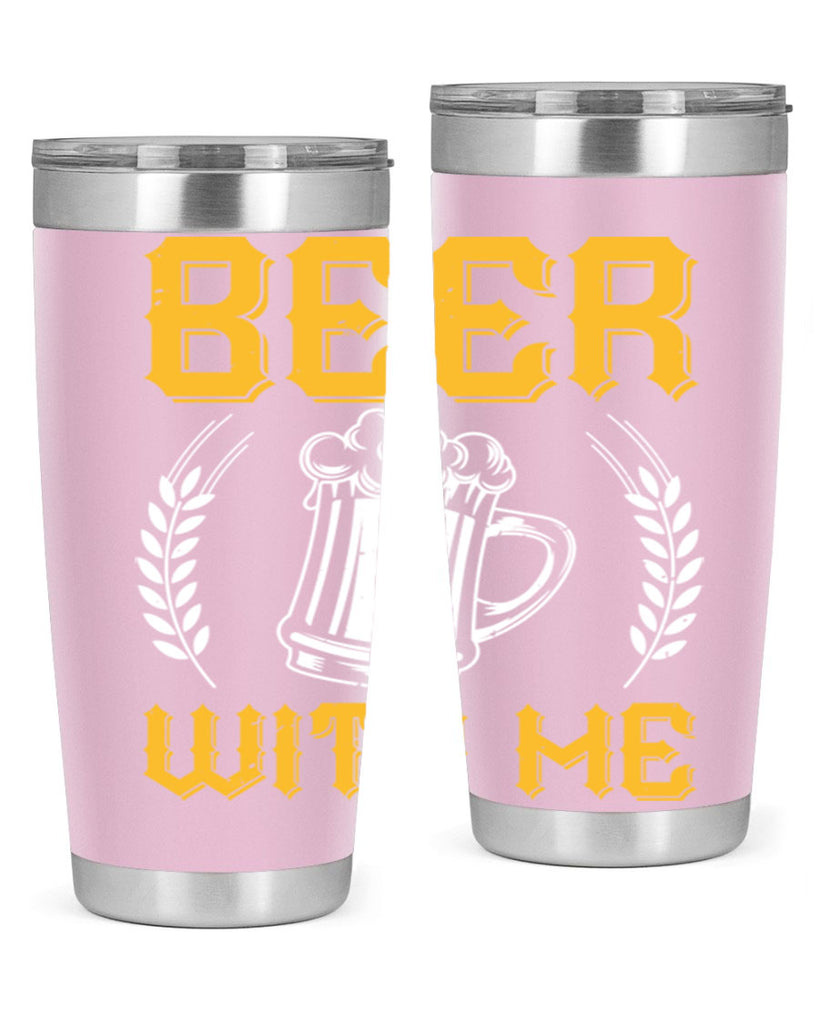 beer with me 103#- beer- Tumbler