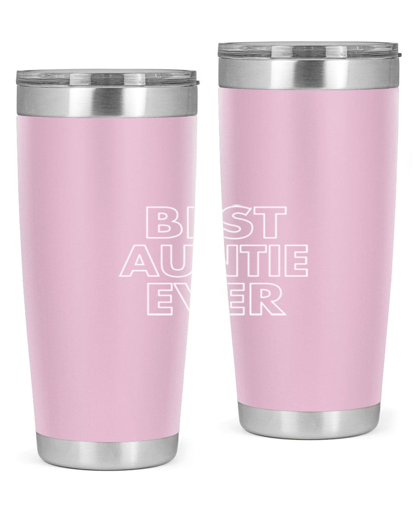 best auntie ever Style 49#- aunt- Tumbler