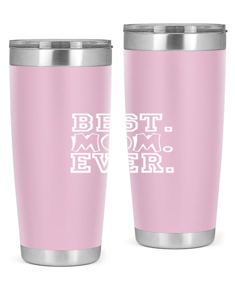 best mom evera 272#- mom- Tumbler