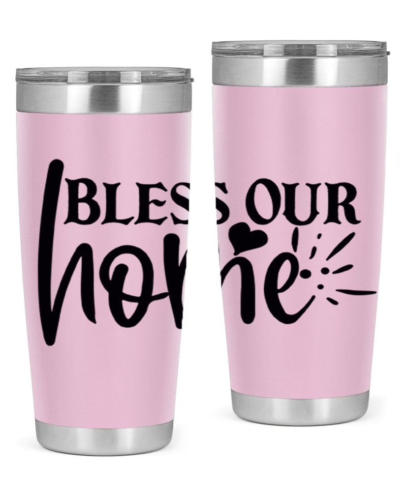 bless our home 86#- home- Tumbler