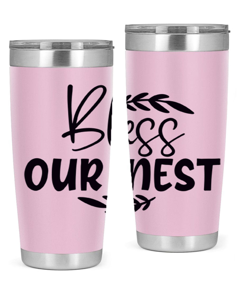 bless our nest 85#- home- Tumbler