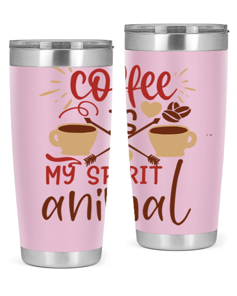 coffee is my spirit animal 217#- coffee- Tumbler