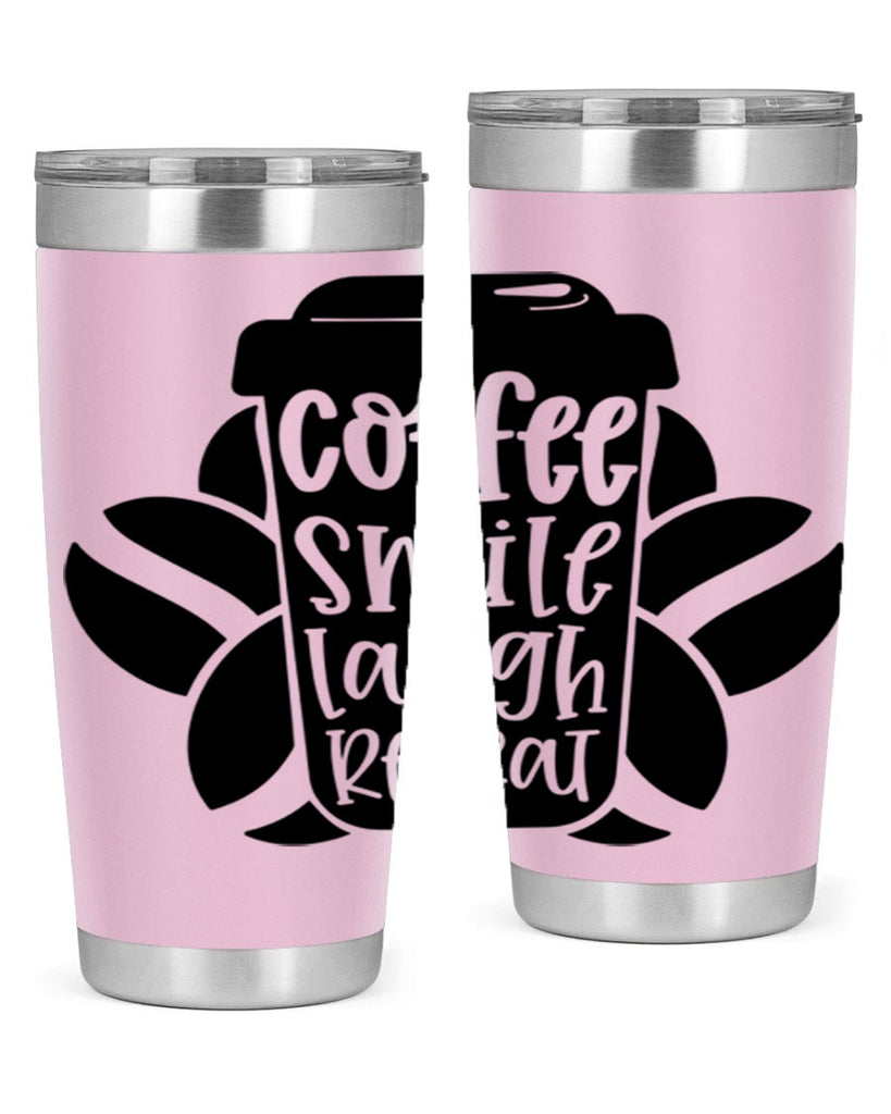 coffee smile laugh repeat 140#- coffee- Tumbler