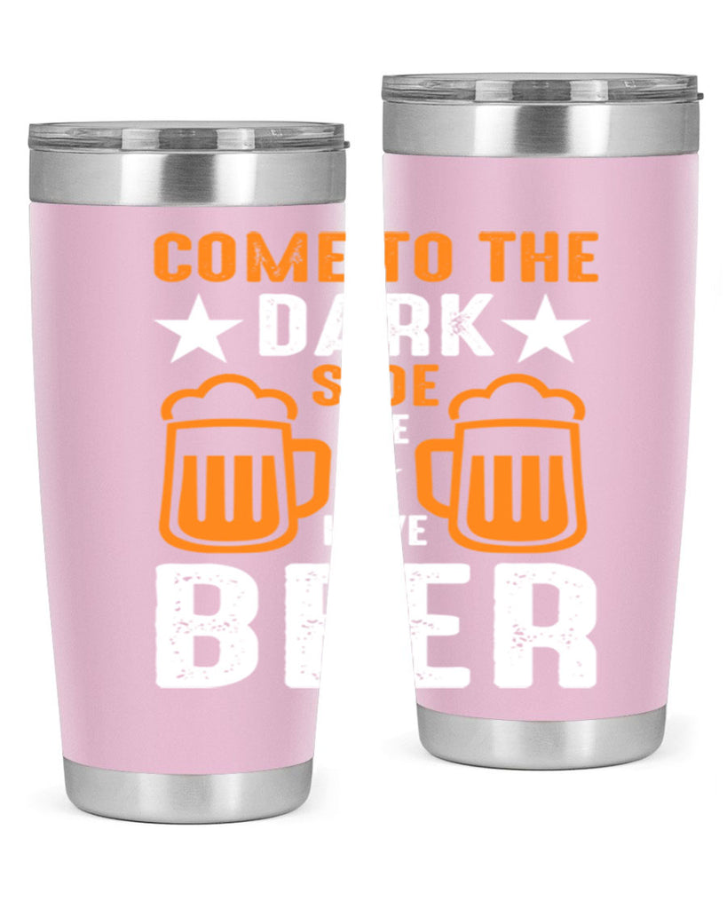 come to the dark side we 117#- beer- Tumbler