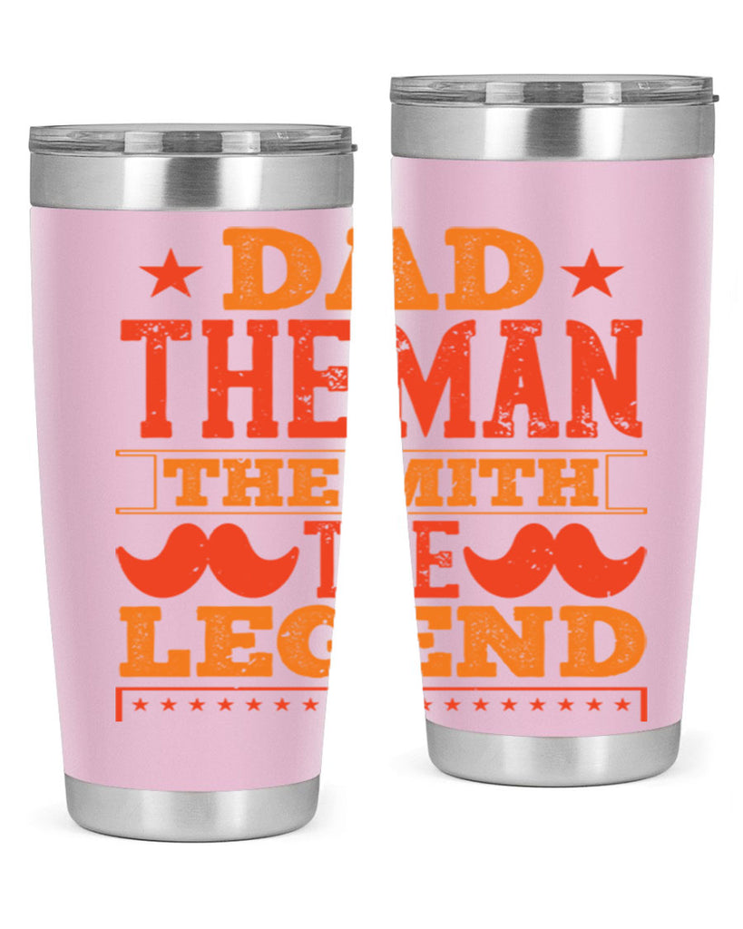 dad the man the mith the legend 262#- fathers day- Tumbler