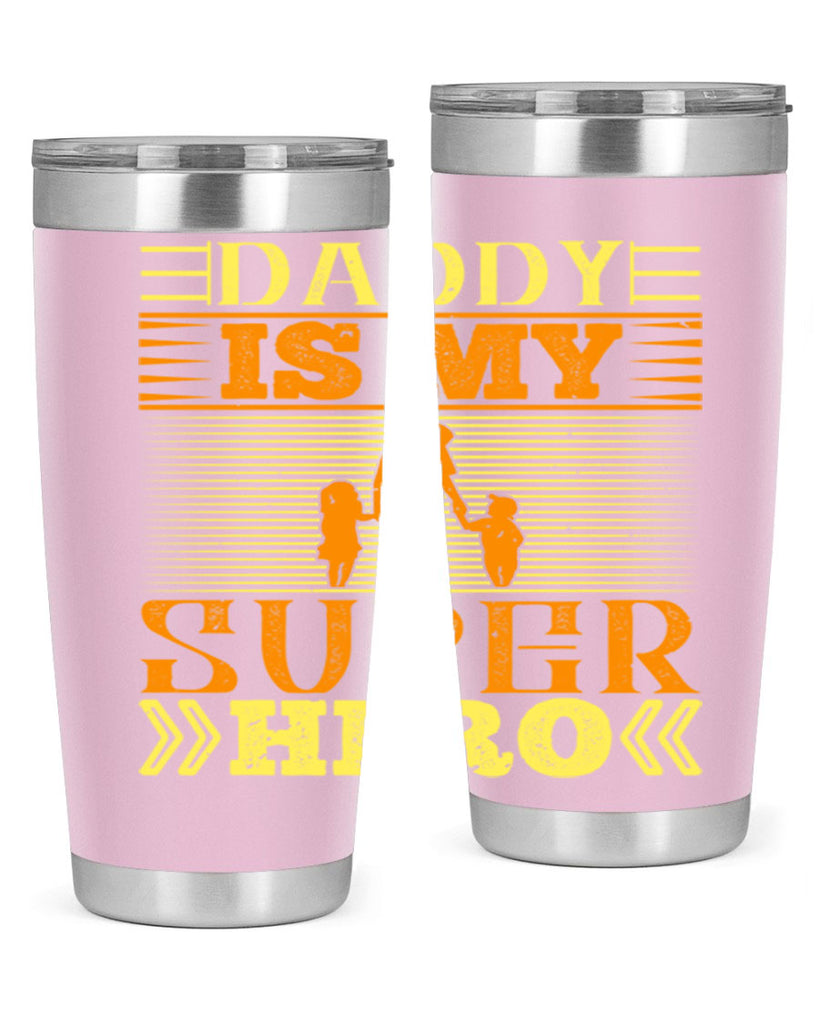 daddy is my super hero 241#- fathers day- Tumbler