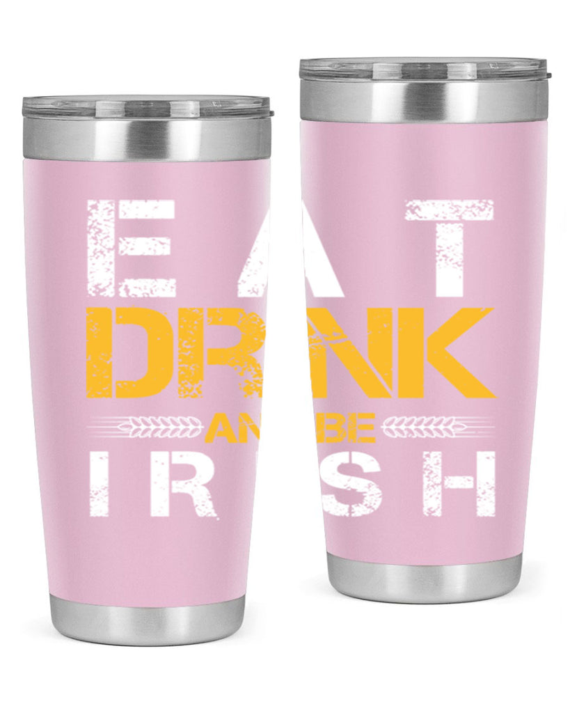 eat drink and be irish 89#- beer- Tumbler