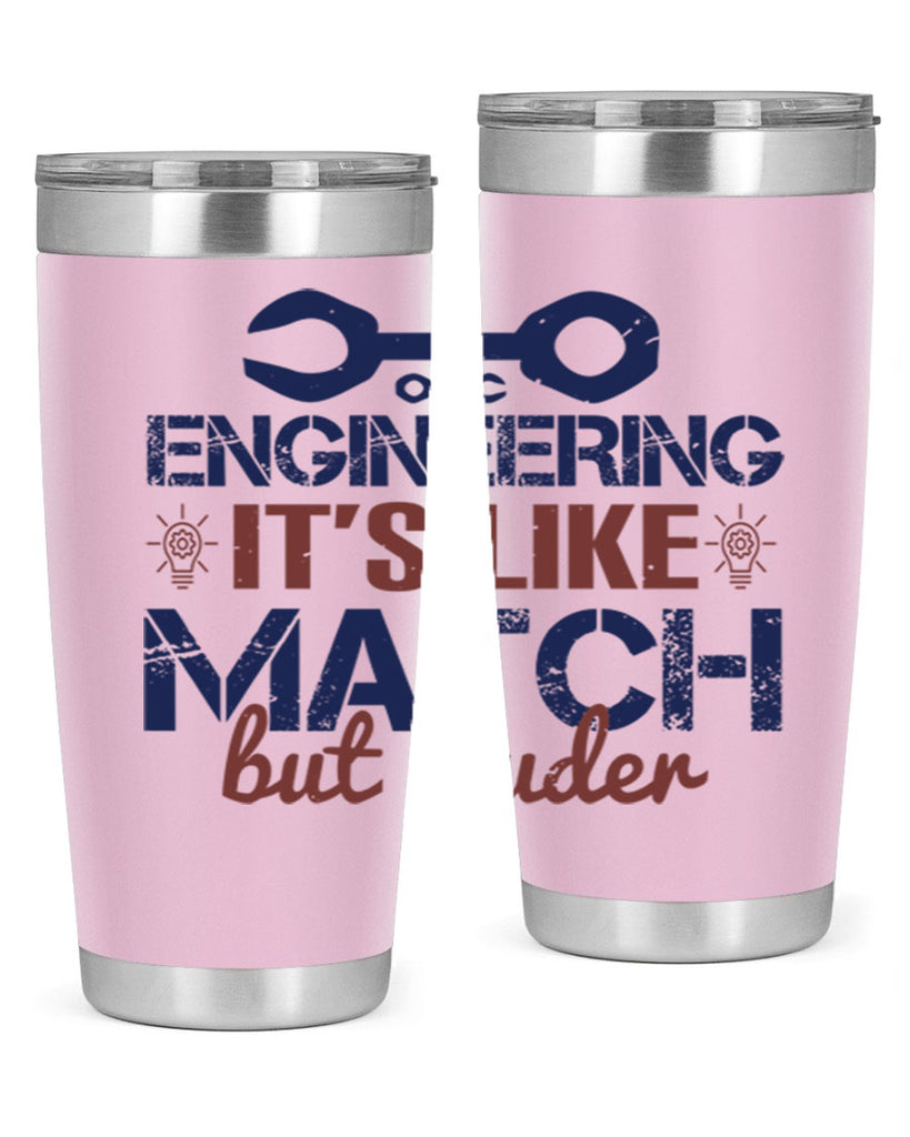 engineering its like match but louder Style 59#- engineer- tumbler