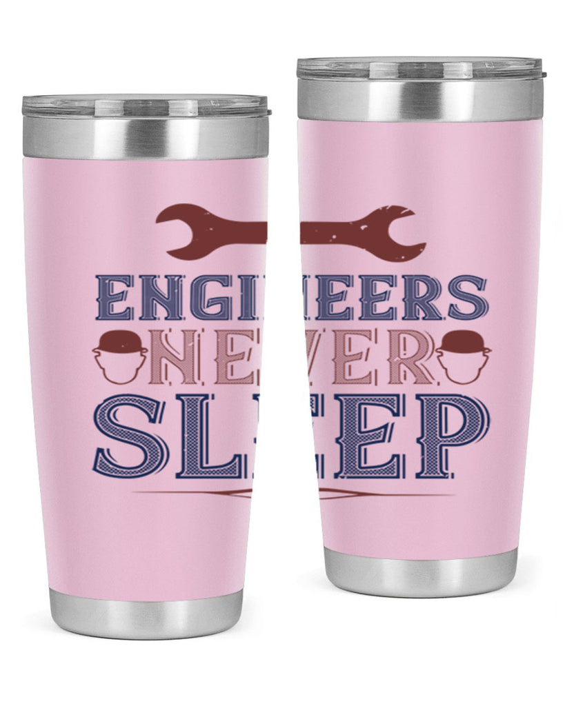engineers never sleep Style 57#- engineer- tumbler