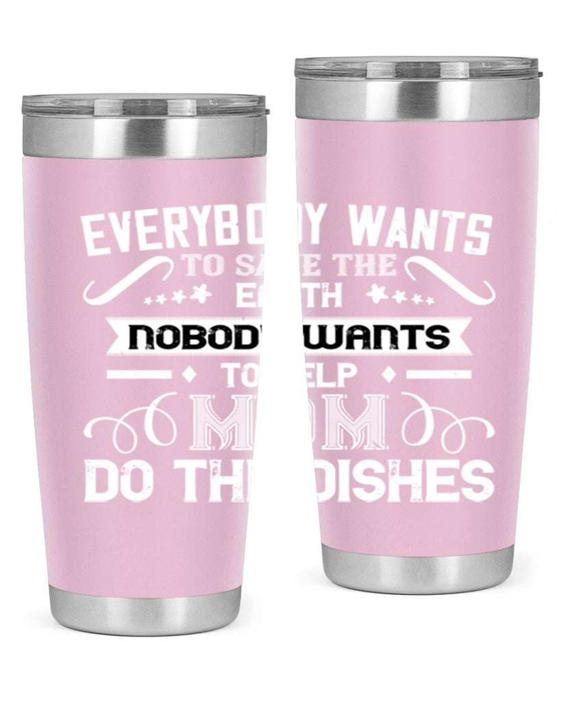 everybody wants 189#- mom- Tumbler