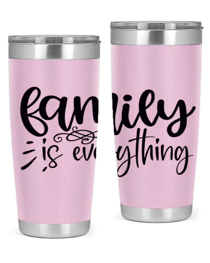 family is everything 72#- home- Tumbler