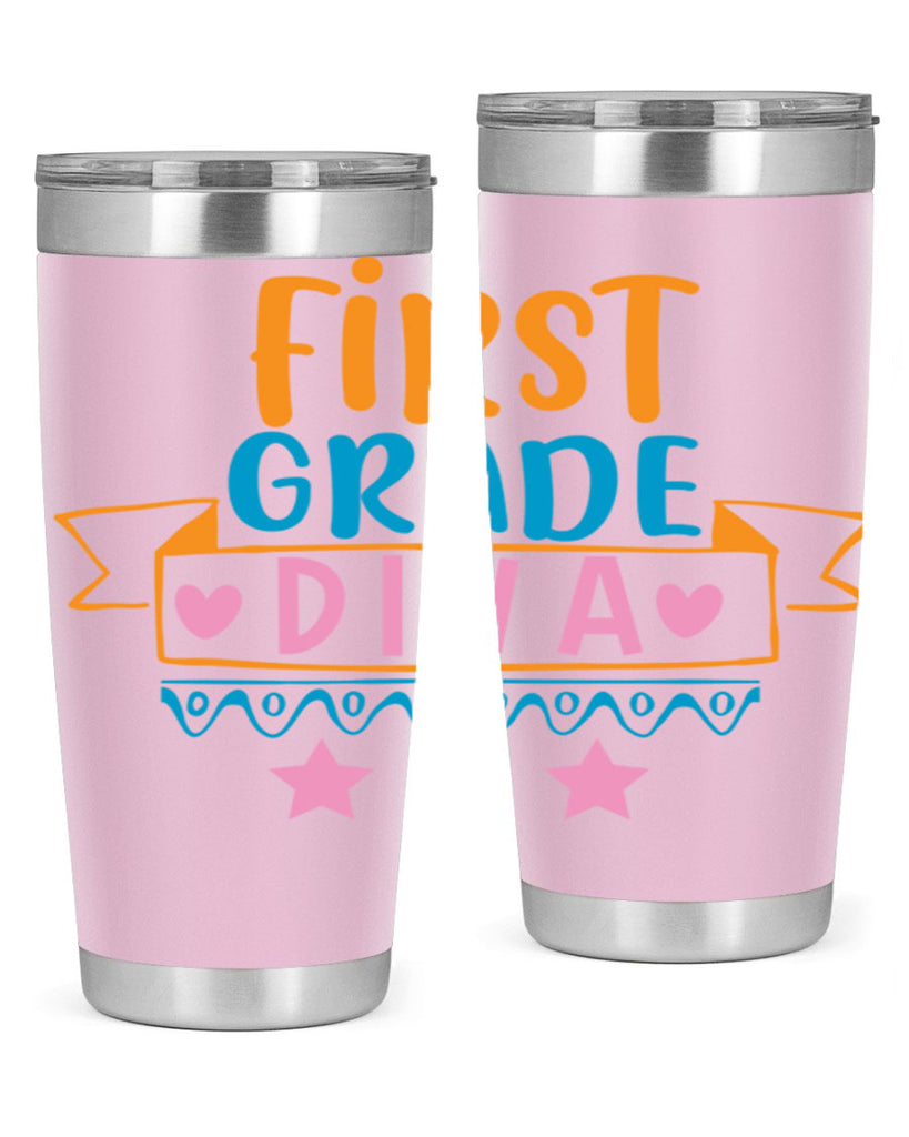 first grade diva 23#- 1st grade- Tumbler