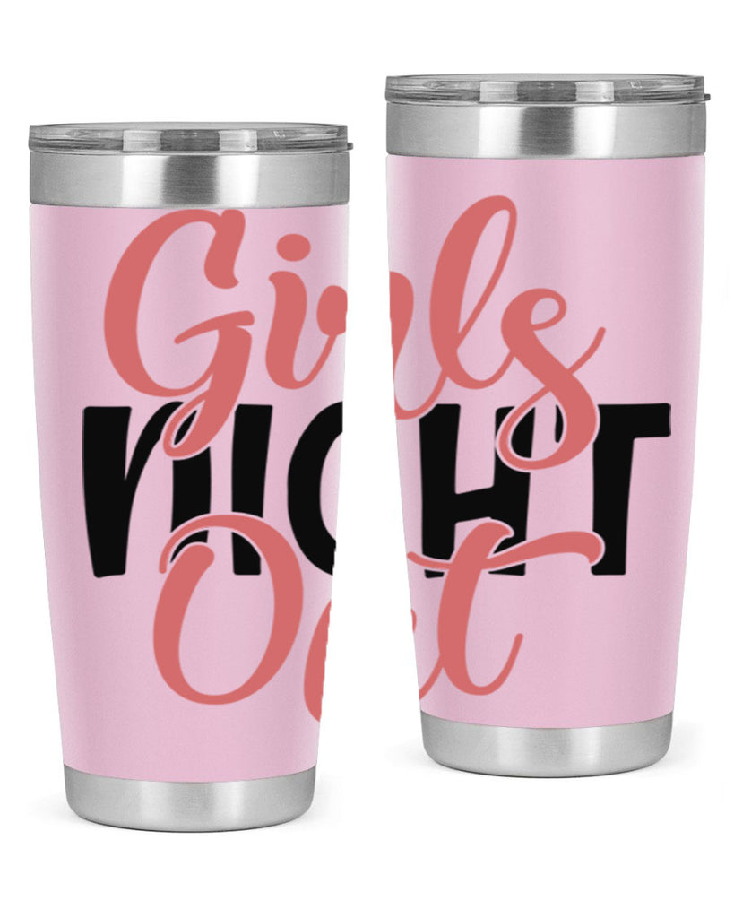 girls night out Style 54#- Best Friend- Tumbler