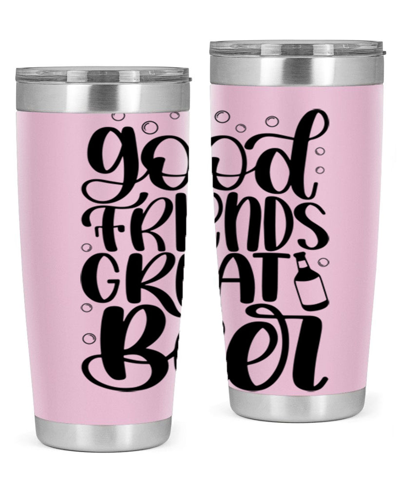 good friends great beer 38#- beer- Tumbler