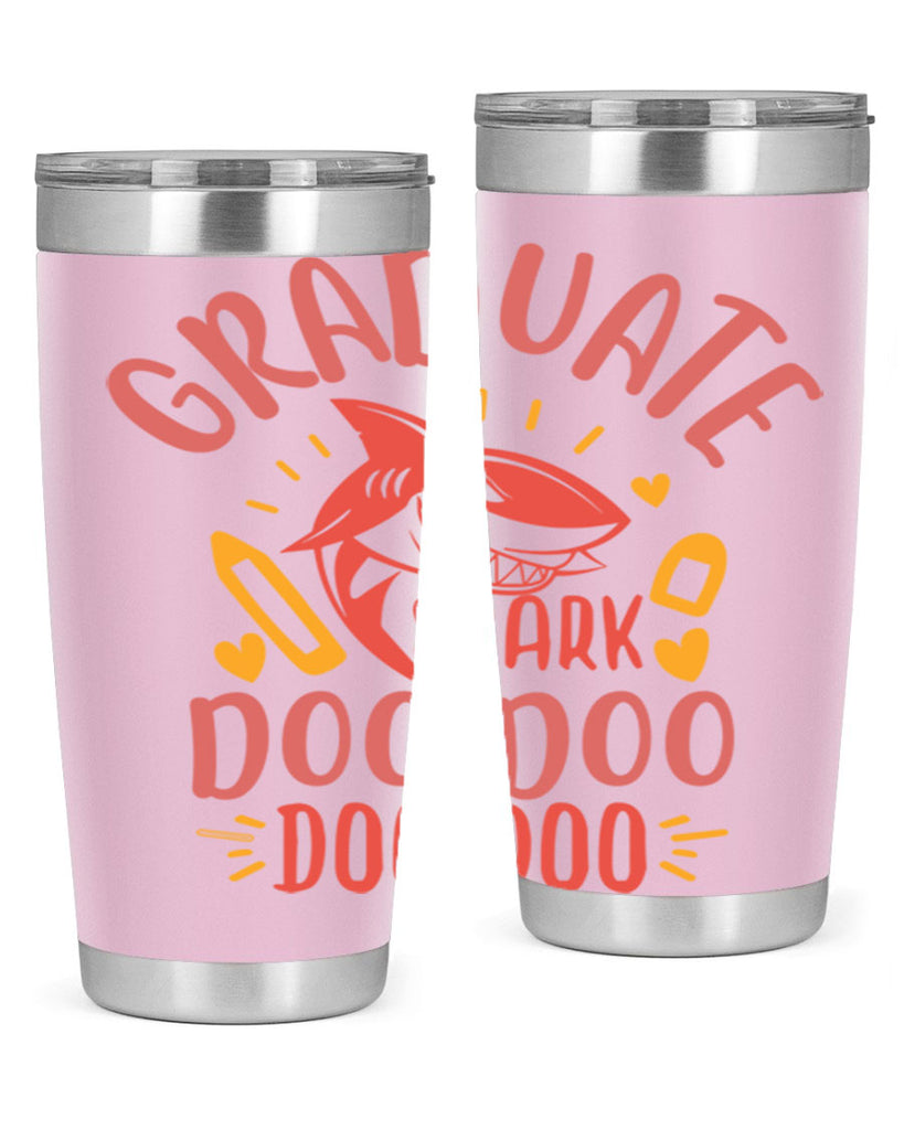 graduate shark doo doo doo doo 1#- graduation- Tumbler