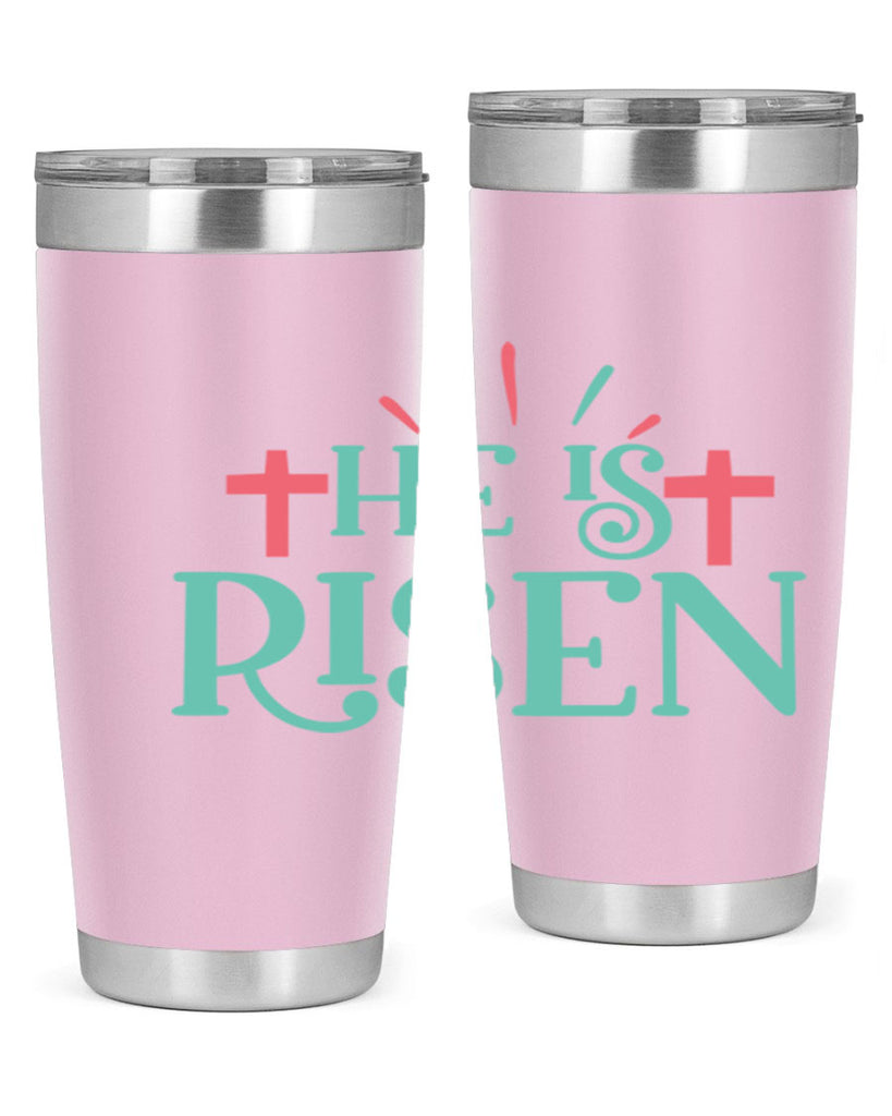 he is risen 118#- easter- Tumbler