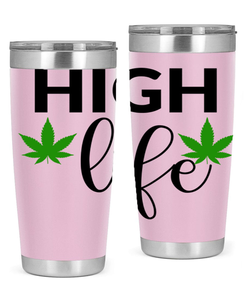 high life 117#- marijuana- Tumbler