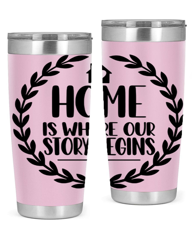 home is where our story begins 12#- home- Tumbler