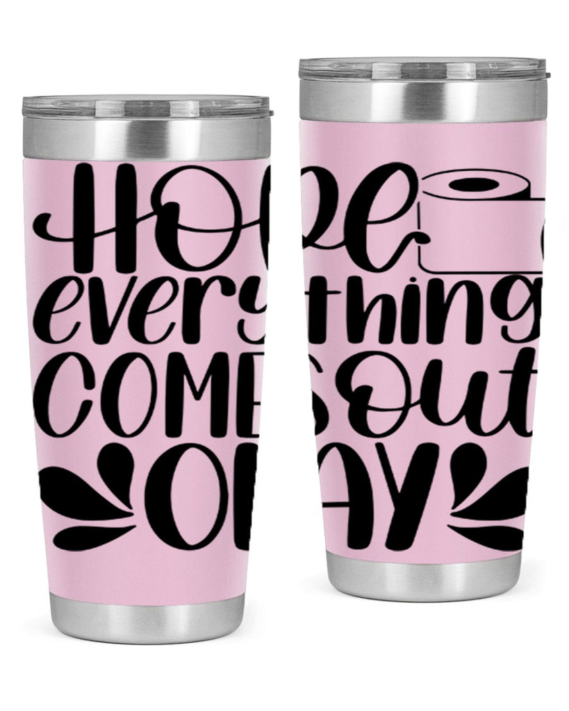 hope everything comes 31#- bathroom- Tumbler