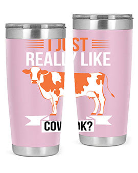 i just really like cows ok Style 3#- cow- Tumbler