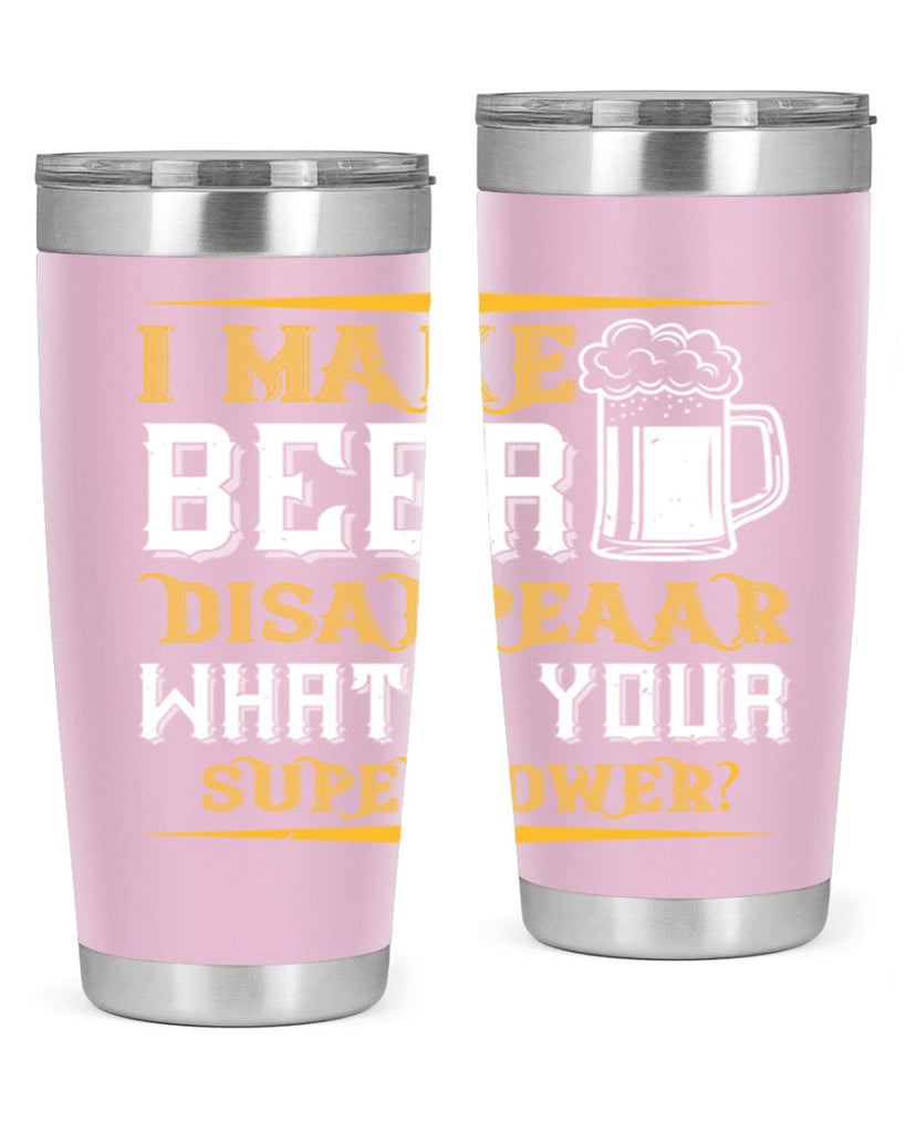 i make beer disappeaar what’s your superpower 73#- beer- Tumbler