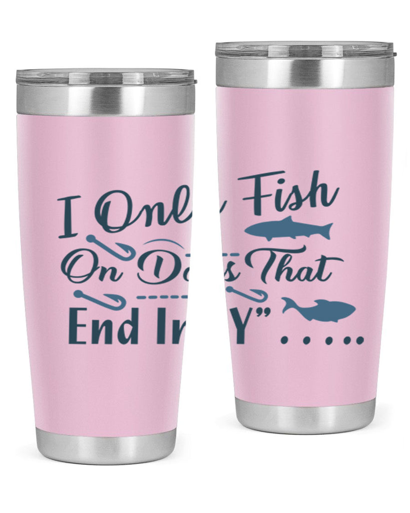 i only fish 99#- fishing- Tumbler