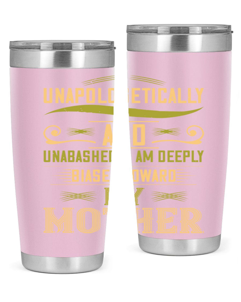 i unapologetically and unabashedly am 150#- mom- Tumbler