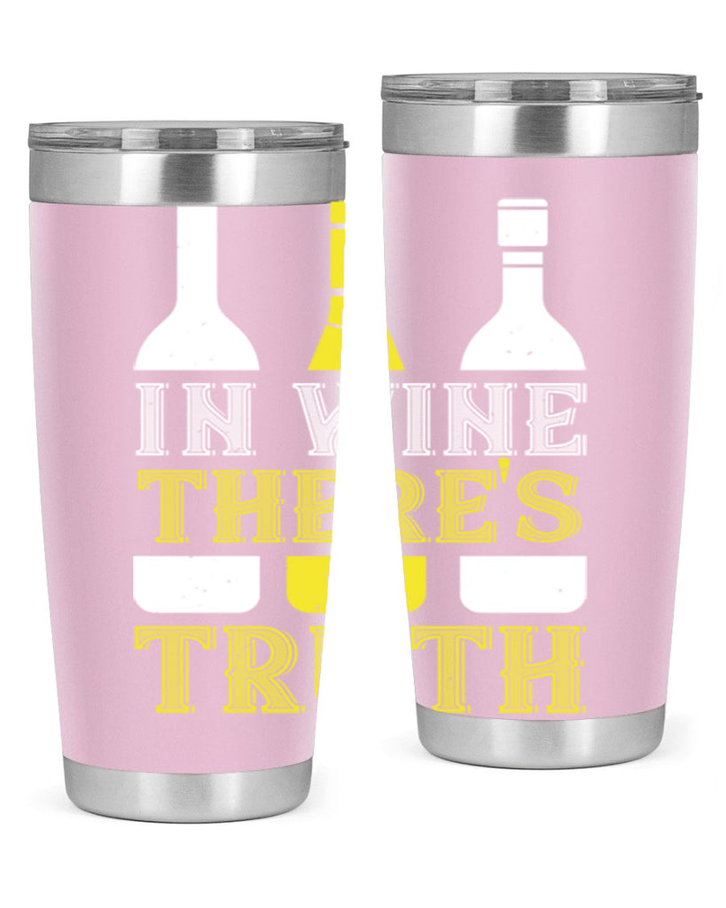 in wine thers truth 74#- wine- Tumbler