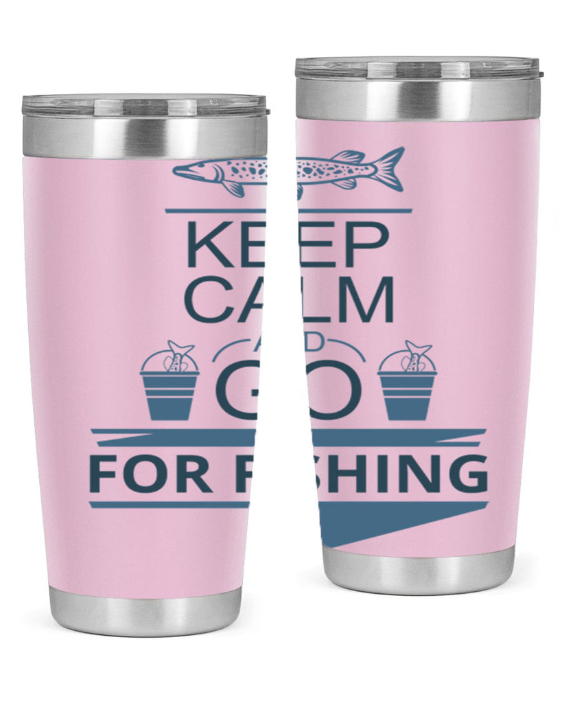 keep calm and go 67#- fishing- Tumbler