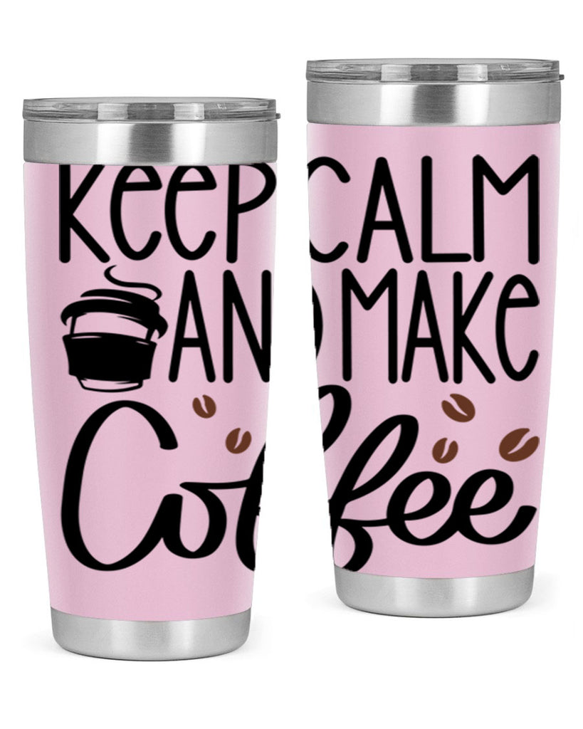 keep calm and make coffee 83#- coffee- Tumbler