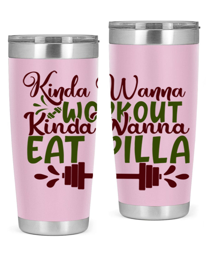 kinda wanna workout kinda wanna eat pilla 38#- gym- Tumbler