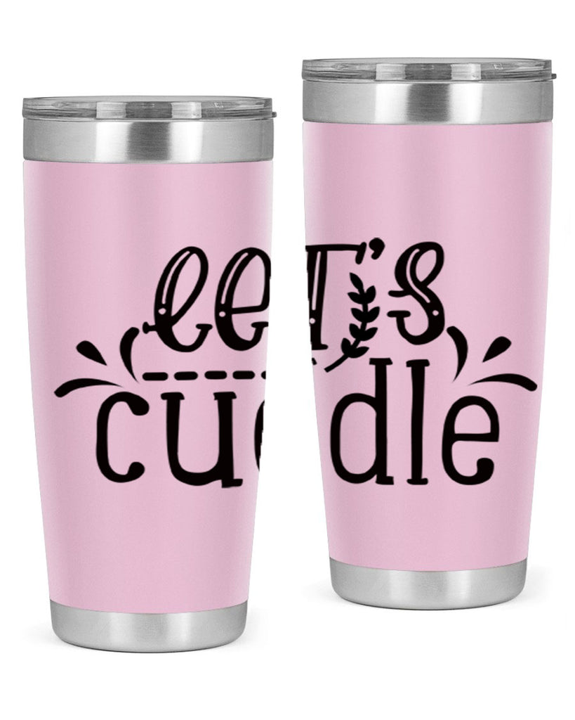 lets cuddle 97#- home- Tumbler