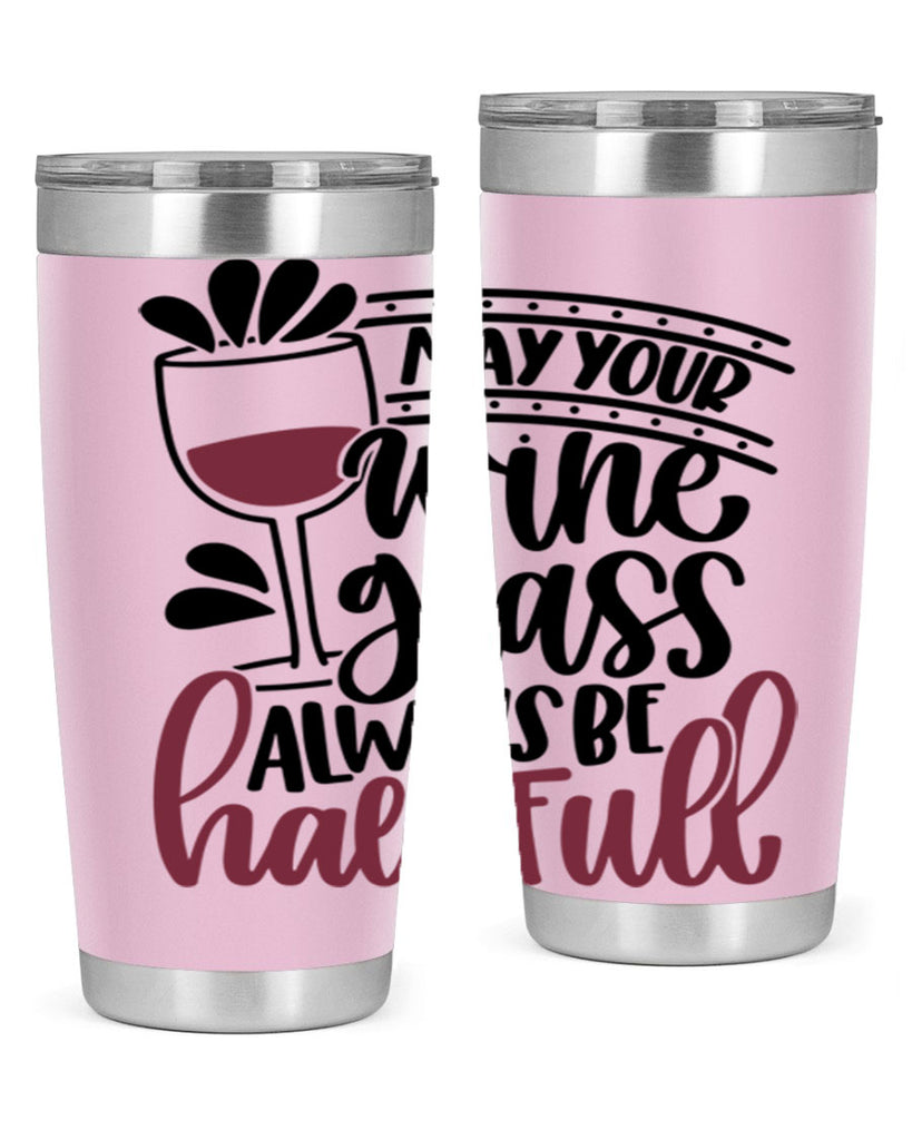 may your wine glass 39#- wine- Tumbler